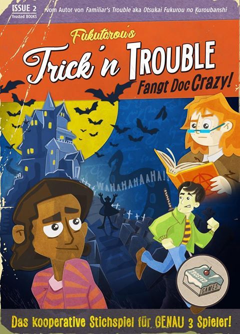 Trick'n Trouble