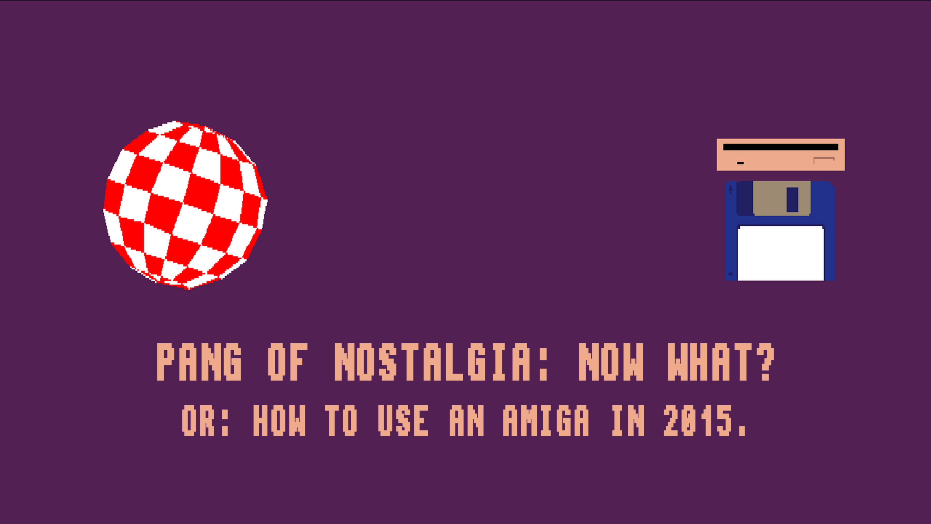 How to use an Amiga in 2015